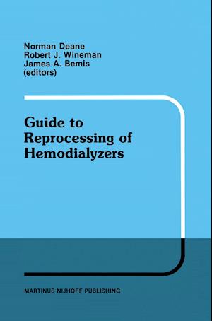 Guide to Reprocessing of Hemodialyzers