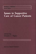 Issues in Supportive Care of Cancer Patients