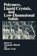 Polymers, Liquid Crystals, and Low-Dimensional Solids