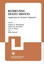 Reorienting Health Services