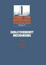 Somatosensory Mechanisms