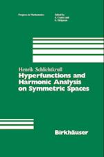 Hyperfunctions and Harmonic Analysis on Symmetric Spaces