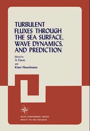 Turbulent Fluxes Through the Sea Surface, Wave Dynamics, and Prediction