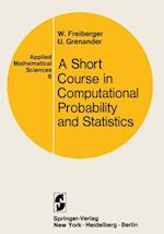 Course in Computational Probability and Statistics