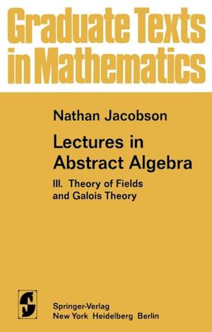 Lectures in Abstract Algebra