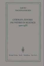 German-Jewish Pioneers in Science 1900-1933
