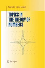 Topics in the Theory of Numbers