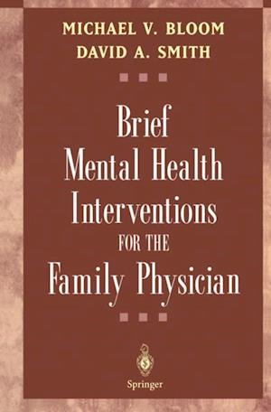 Brief Mental Health Interventions for the Family Physician