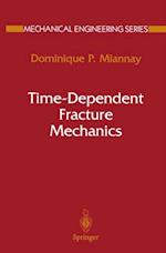 Time-Dependent Fracture Mechanics