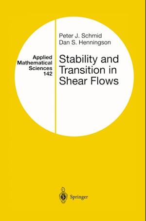 Stability and Transition in Shear Flows