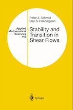 Stability and Transition in Shear Flows