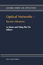 Optical Networks - Recent Advances