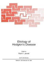 Etiology of Hodgkin's Disease