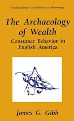 Archaeology of Wealth