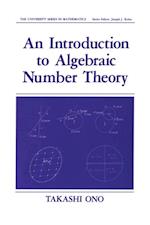 Introduction to Algebraic Number Theory