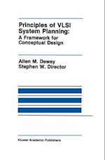 Principles of VLSI System Planning