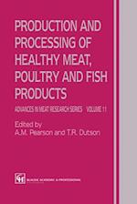 Production and Processing of Healthy Meat, Poultry and Fish Products