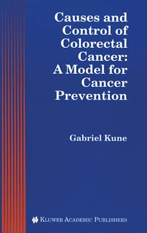 Causes and Control of Colorectal Cancer