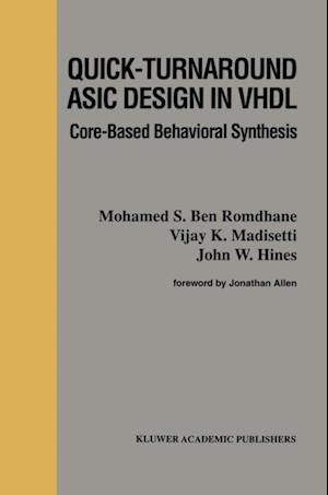 Quick-Turnaround ASIC Design in VHDL