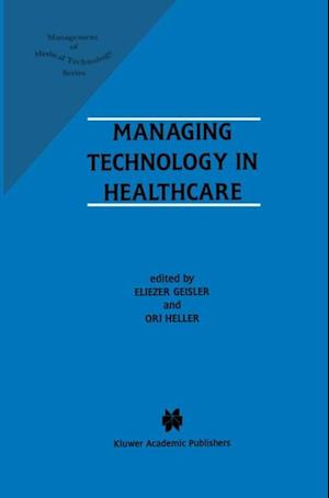 Managing Technology in Healthcare