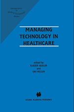 Managing Technology in Healthcare