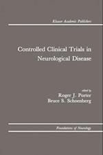 Controlled Clinical Trials in Neurological Disease