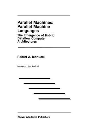 Parallel Machines: Parallel Machine Languages