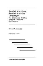 Parallel Machines: Parallel Machine Languages