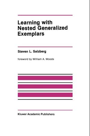 Learning with Nested Generalized Exemplars