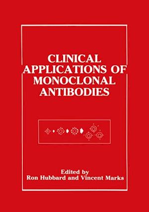 Clinical Applications of Monoclonal Antibodies