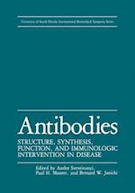 Antibodies : Structure, Synthesis, Function, and Immunologic Intervention in Disease 