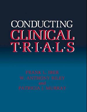 Conducting Clinical Trials