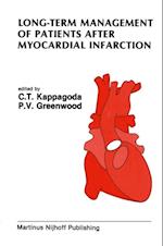 Long-Term Management of Patients After Myocardial Infarction