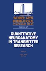 Quantitative Neuroanatomy in Transmitter Research