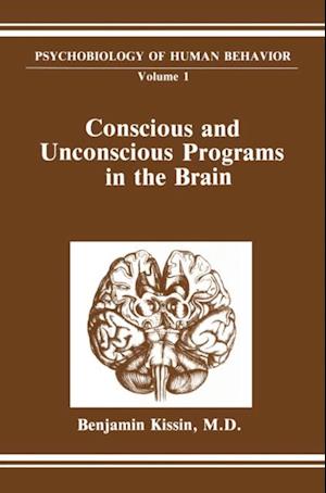 Conscious and Unconscious Programs in the Brain