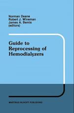 Guide to Reprocessing of Hemodialyzers