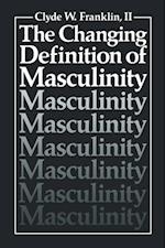 Changing Definition of Masculinity