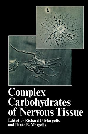 Complex Carbohydrates of Nervous Tissue