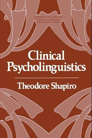 Clinical Psycholinguistics