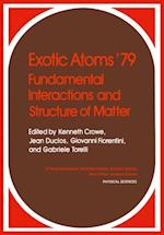 Exotic Atoms '79 Fundamental Interactions and Structure of Matter