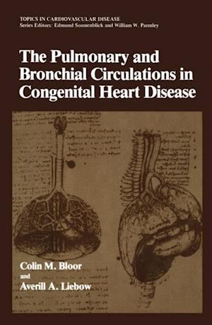 Pulmonary and Bronchial Circulations in Congenital Heart Disease