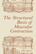 The Structural Basis of Muscular Contraction
