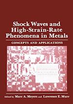 Shock Waves and High-Strain-Rate Phenomena in Metals