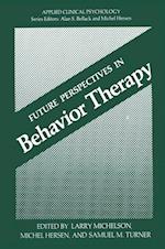 Future Perspectives in Behavior Therapy