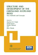 Structure and Development of the Greenland-Scotland Ridge