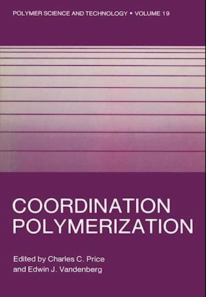 Coordination Polymerization