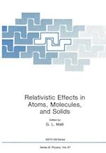 Relativistic Effects in Atoms, Molecules, and Solids