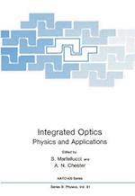 Integrated Optics : Physics and Applications 