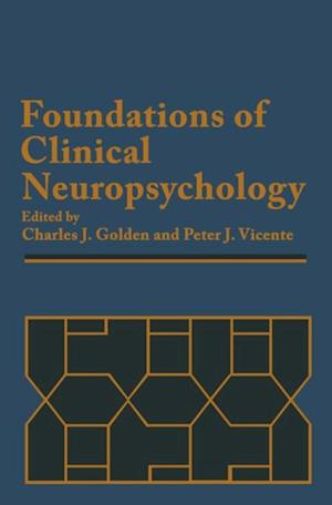 Foundations of Clinical Neuropsychology