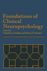 Foundations of Clinical Neuropsychology